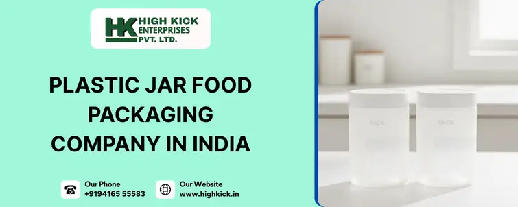 Plastic Jar Food Packaging Company in India 10 Plastic Jar Food Packaging Company in India