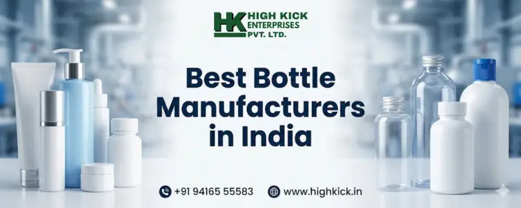 Best Bottle Manufacturers in India