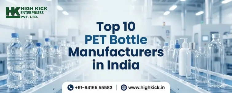 Top 10 PET Bottle Manufacturers in India