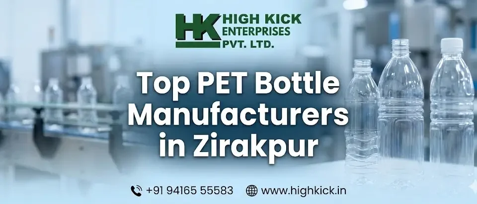 Top PET Bottle manufacturers in Zirakpur