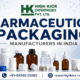 Pharmaceutical Packaging Manufacturers in India 3 Pharmaceutical Packaging Manufacturers in India